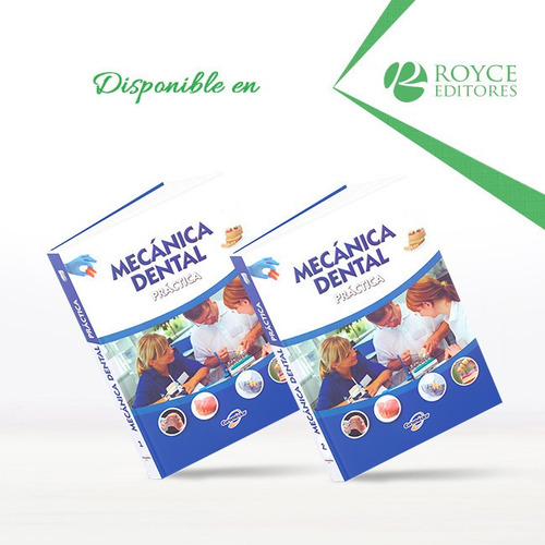 Libros: Mecánica Dental Práctica 2 Vols