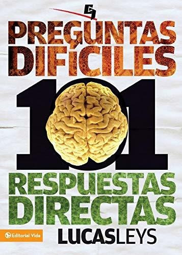 101 Preguntas Difíciles, Respuestas Directas (biblioteca De 