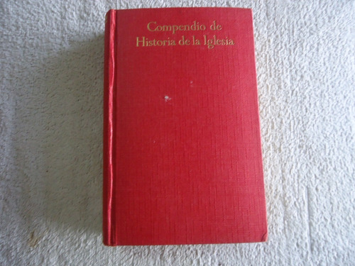Libro Compendio De Historia De La Iglesia 