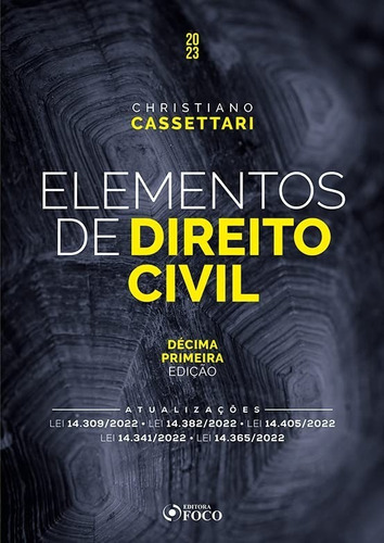 Elementos De Direito Civil - 11ª Ed - 2023, De Christiano Cassettari. Editora Foco, Capa Mole, Edição 11 Em Português, 2023