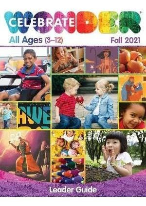 Libro Celebrate Wonder All Ages Fall 2021 Leader : Includ...