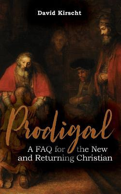Libro Prodigal : A Faq For The New And Returning Christia...