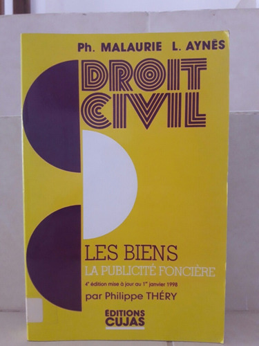 Curso Derecho Civil: Los Bienes (francés). Malaurie - Aynes