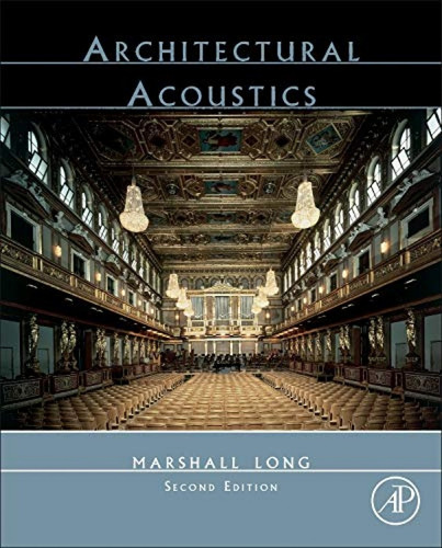 Architectural Acoustics 2ª Edition