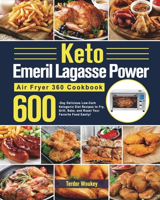 Libro Keto Emeril Lagasse Power Air Fryer 360 Cookbook: 6...