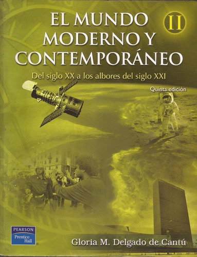 El Mundo Moderno Y Contemporaneo Tomo 2 Gloria Delgado 