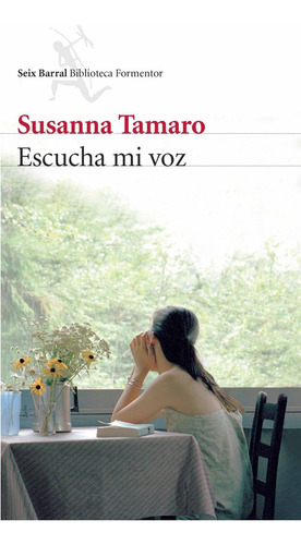 Escucha Mi Voz - Tamaro,susanna