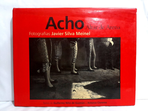 Acho Altar De Arena - J. Silva Meinel - G. Niño De Guzman