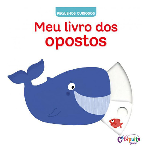 Livro Meu Livro Dos Opostos