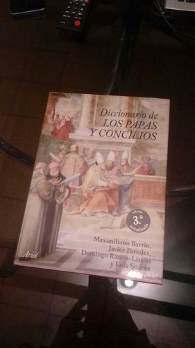 Diccionario De Los Papas Y Concilios Javier Paredes