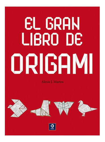 Gran Libro Del Origami Volumen Extra, De Márquez; Francisco. Editorial Edimat Libros, Tapa Blanda, Edición 1 En Español, 2021