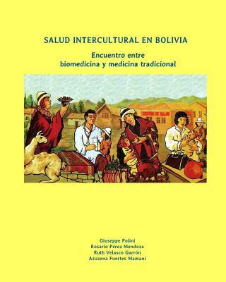 Libro Salud Intercultural En Bolivia - Giuseppe Polini