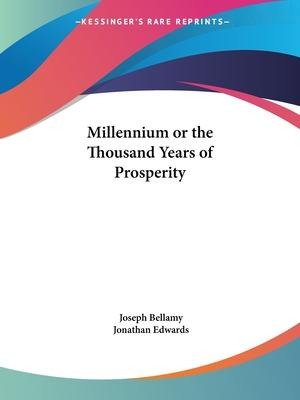 Libro Millennium Or The Thousand Years Of Prosperity (179...