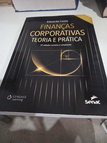 Livro Finanças Corporativas Teoria E Prática - Eduardo Luzio