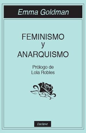 Feminismo Y Anarquismo I
