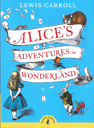 Alice S Adventures In Wonderland - Puffin Classics Kel Edici