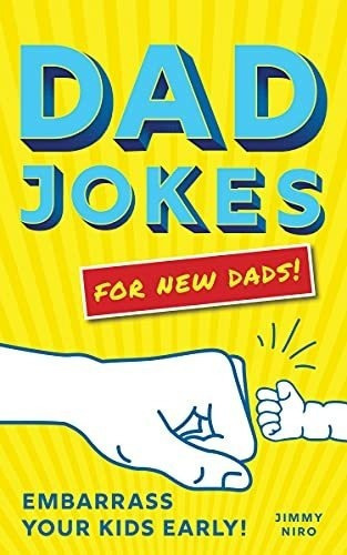 Dad Jokes For New Dads The Ultimate New Dad Gift To., De Niro, Ji. Editorial Sourcs En Inglés