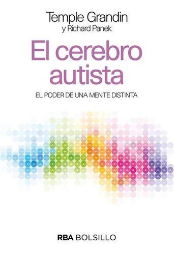 Libro El Cerebro Autista Temple Grandin, Richard Panek Rba