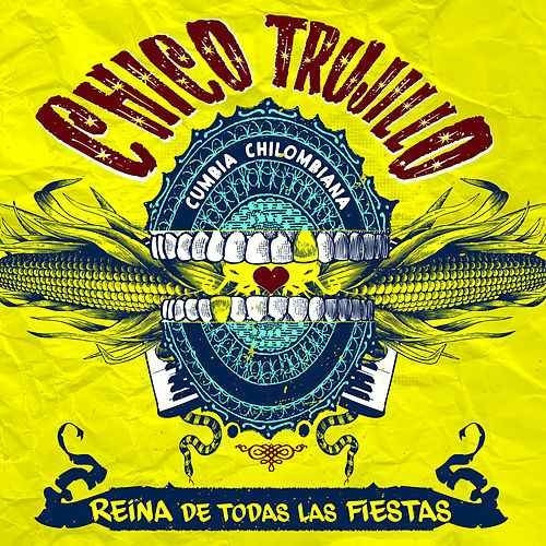 Trujillo Chico Reina De Todas Las Fiestas Lp Vinilo