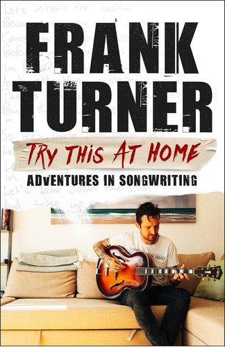 Try This At Home: Adventures In Songwriting: The Sunday Time