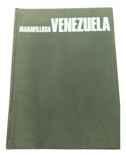 Libro Maravillosa Venezuela