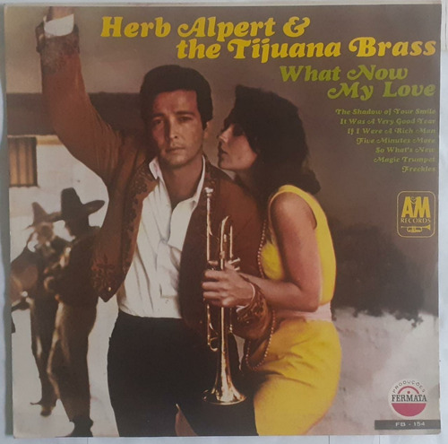Lp- Herb Alpert E The Tijuana Brass -what Now My Love -1966