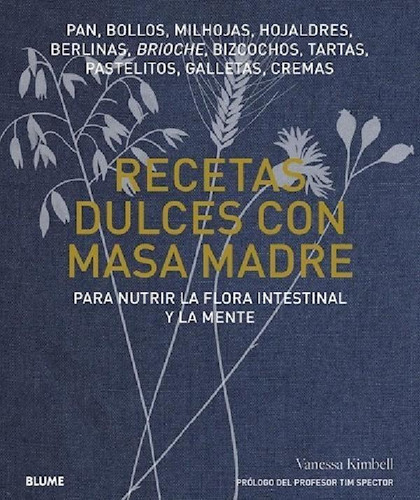 Libro - Recetas Dulces Con Masa Madre (cartone) - Kimbell V