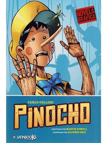 Pinocho (novela Grafica) - Carlo Collodi