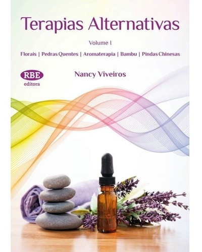 Livro: Terapias Alternativas - Vol 1