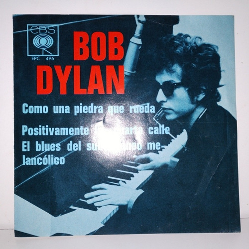 Bob Dylan Vinilo 45 Rpm Single Como Una Piedra Que Rueda 