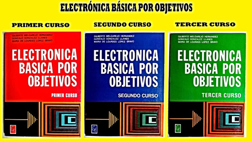 Electrónica Básica Por Objetivos 1º, 2º & 3º Curso (Usado)