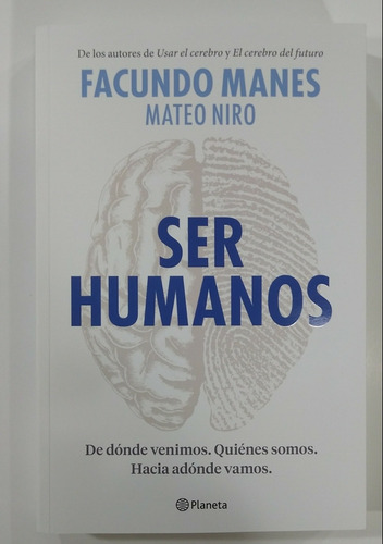 Ser Humanos De Facundo Manes