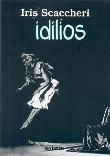 Idilios - Scaccheri, Iris