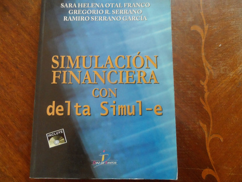 Simulación Financiera Con Delta Simul-e S H Otal Franco