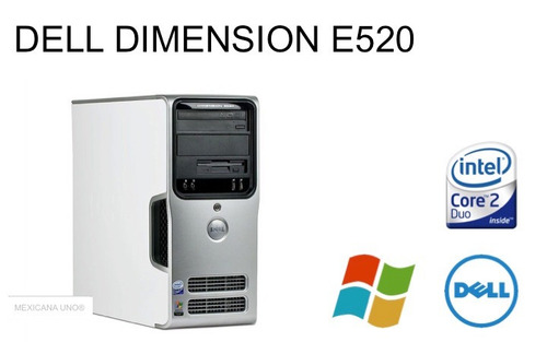 ¡¡¡ Oferta Cpu Dell Dimension E520 Core 2 Duo !!!