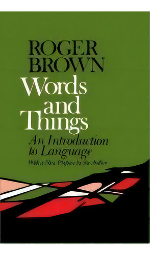 Words And Things, De Roger Brown. Editorial Simon & Schuster, Tapa Blanda En Inglés