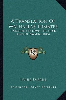 Libro A Translation Of Walhalla's Inmates : Described By ...