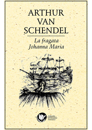 La Fragata Johana Maria (libro Original)
