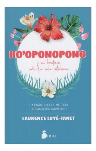 Libro Ho'oponopono Laurence Luye-tanet