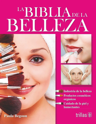 La Biblia De La Belleza Editorial Trillas