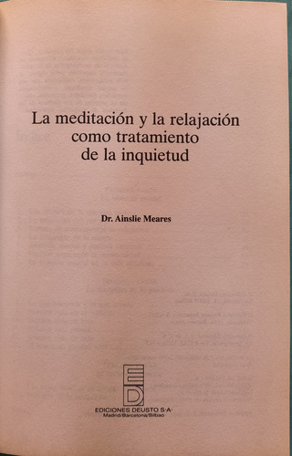 La Meditación Y La Relajación Como Tratamiento De La Inquiet (Usado)