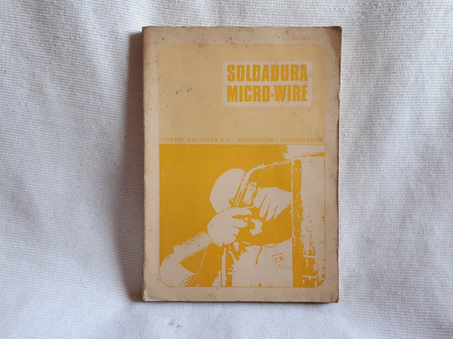 Soldadura Micro-wire Electrica Hobart Brothers Alambre