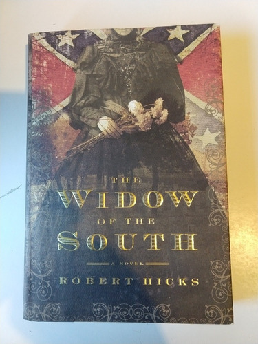 The Widow Of The South Robert Hicks