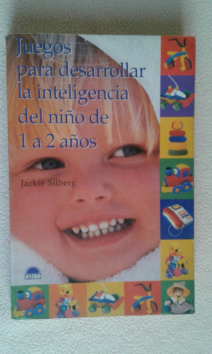 Juegos Para Desarrollar La Inteligencia Del Niño De 1 A 2-