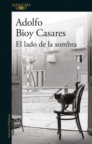 El Lado De La Sombra - Adolfo Bioy Casares