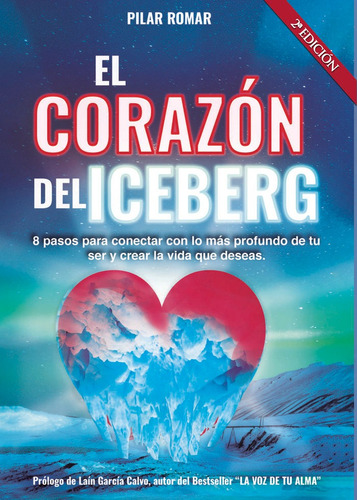 Libro El Corazã³n Del Iceberg