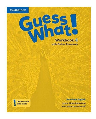 Guess What! American English4 Workbook With Online Cambridge