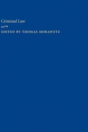 Libro Criminal Law - Thomas Morawetz