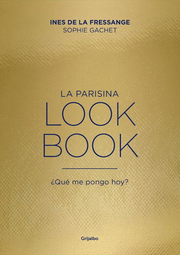 La Parisina - Lookbook - Ines De La Fressange / S. Gachet