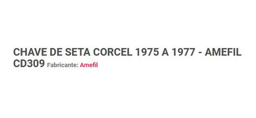 Chave Seta Corcel I Belina Maverick 75 A 77 C/ Alerta Cd309